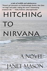 Hitching To Nirvana