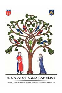 A Tale of Two Families