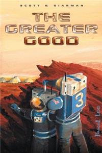 The Greater Good