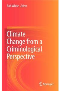 Climate Change from a Criminological Perspective