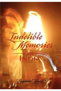 Indelible Memories