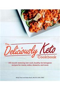 The Deliciously Keto Cookbook