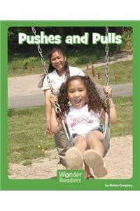 Pushes and Pulls