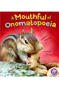 A Mouthful of Onomatopoeia