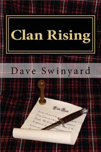 Clan Rising: Book1 of the Highlanders Series