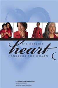 Healthy Heart Handbook for Women