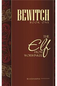 Bewitch Book One