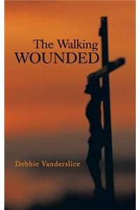 Walking Wounded