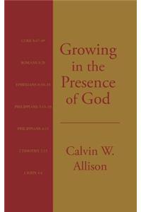 Growing in the Presence of God