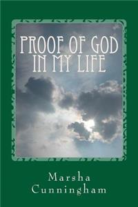 Proof of God in My Life
