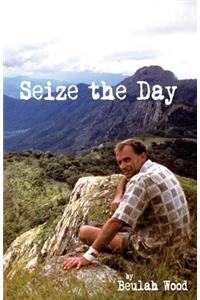 Seize the Day