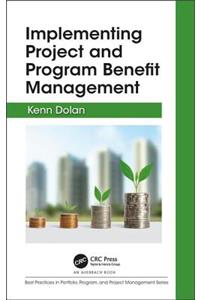 Implementing Project and Program Benefit Management