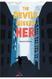 The Devils Missed Her