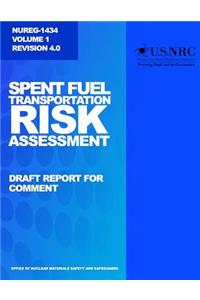 Spent Fuel Transportation Risk Assessment