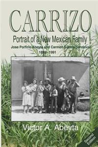 CARRIZO - Portrait of a New Mexican Family