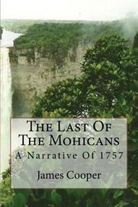 Last Of The Mohicans