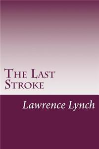 Last Stroke