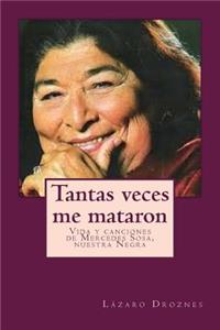 Tantas veces me mataron