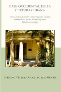 Base Occidental de La Cultura Cubana