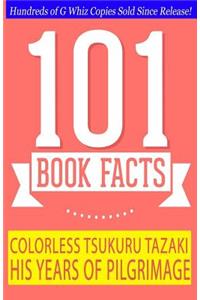 Colorless Tsukuru Tazaki and His Years of Pilgrimage - 101 Book Facts: #1 Fun Facts & Trivia Tidbits
