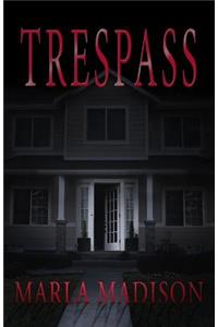 Trespass