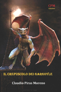 crepuscolo dei gargoyle