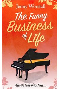 The Funny Business of Life