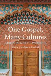 One Gospel, Many Cultures