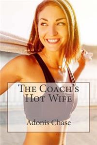 Coach's Hot Wife