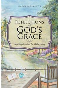 Reflections of God's Grace