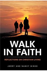 Walk in Faith