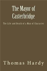 The Mayor of Casterbridge