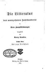 Die Hauptstrømungen der Literatur des neunzehnten Jahrhunderts