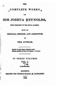Complete Works of Sir Joshua Reynolds - Vol. I