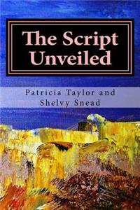The Script Unveiled