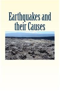 Earthquakes and their Causes