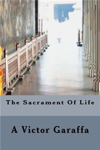 Sacrament Of Life