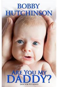 Are You My Daddy?