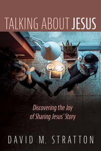 Talking about Jesus