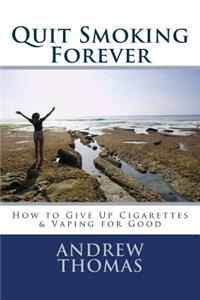 Quit Smoking Forever