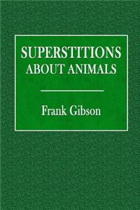 Superstitions about Animals