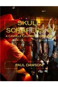 Skull Scrapers 8