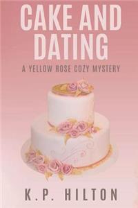 Cake and Dating