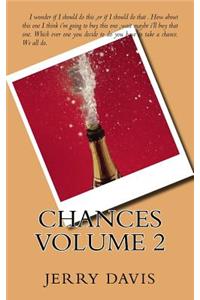 Chances Volume 2