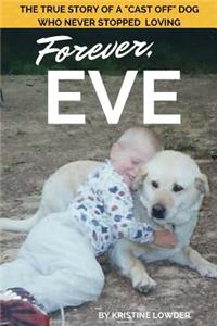 Forever, Eve