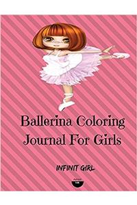 Ballerina Coloring Journal for Girls