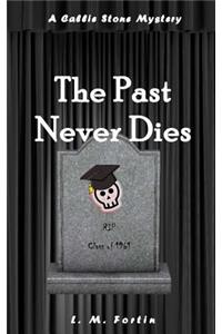 Past Never Dies