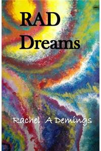 RAD Dreams