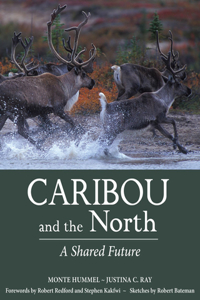 Caribou and the North: A Shared Future