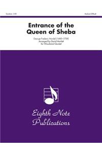 Entrance of the Queen of Sheba